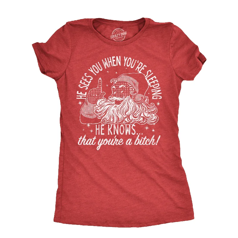 women's off-shoulder top -He Knows That Youre A Bitch Women's T Shirt