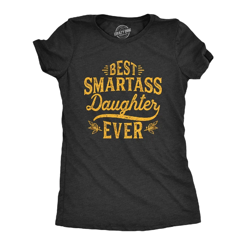 chic knitted vest top for ladies -Best Smartass Daughter Ever Women's T Shirt