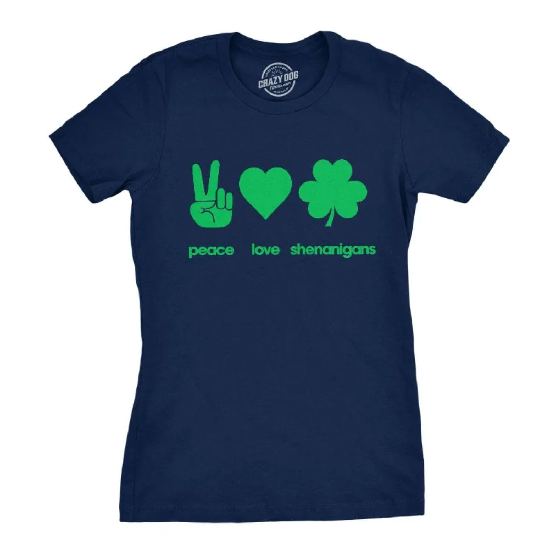 women's twist-front blouse -Peace Love Shenanigans Women's T Shirt