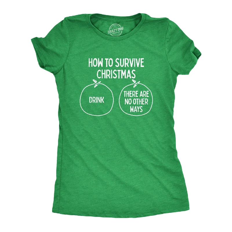 chic asymmetrical top for women -How To Survive Christmas Women's T Shirt