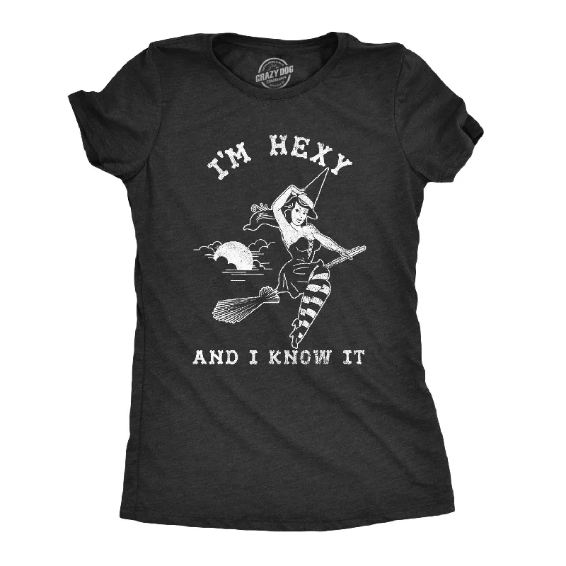 loose-fit linen top for women -I'm Hexy And I Know It Women's T Shirt